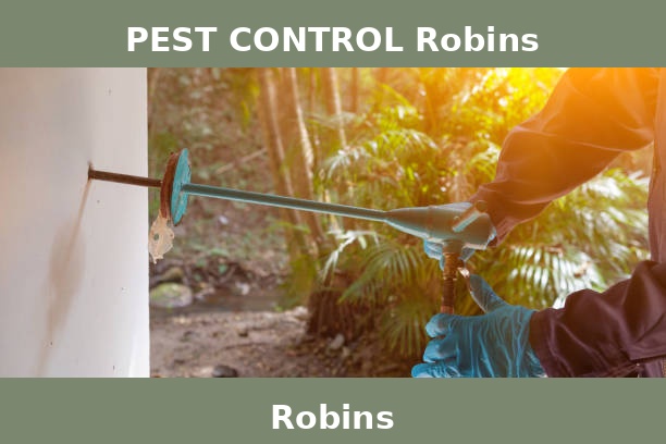 PEST CONTROL Robins
